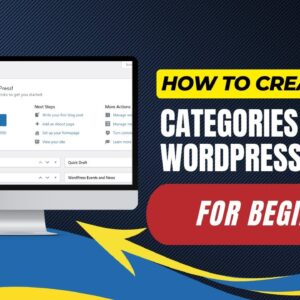 How To Create Categories In WordPress For Beginners