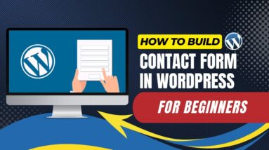 How To Build Contact Form In WordPress