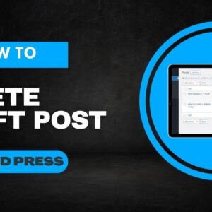 How to delete draft post in WordPress