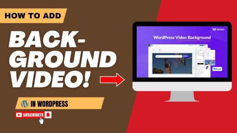 How To Add Background Video In WordPress