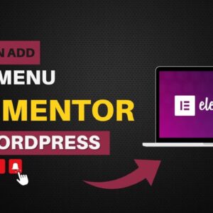 How To Add Navigation Menu With Elementor In WordPress