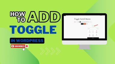 How To Add Toggle In WordPress