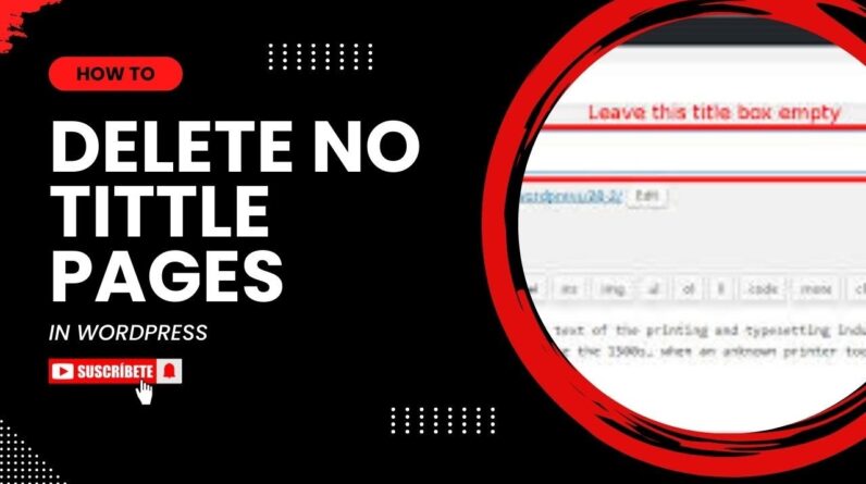 How To Delete No Tittle Pages In WordPress