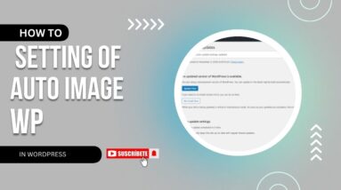 How To Do Settings Of Auto Image In WordPress