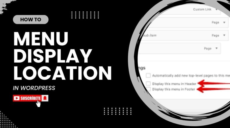 How To Menu Display Location In WordPress