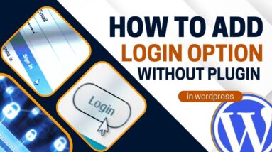 How To Add Login Without Plugin In WordPress