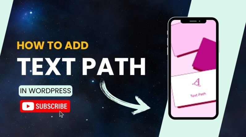 How To Add Text Path In WordPress