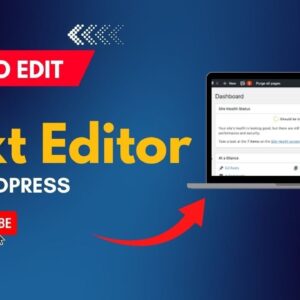 How To Edit Text Editor In WordPress