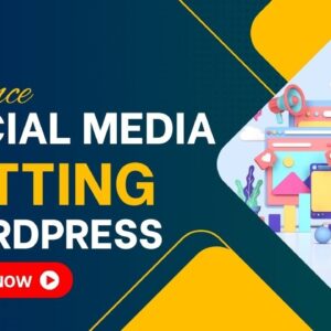 Social Media Advance Settings In WordPress