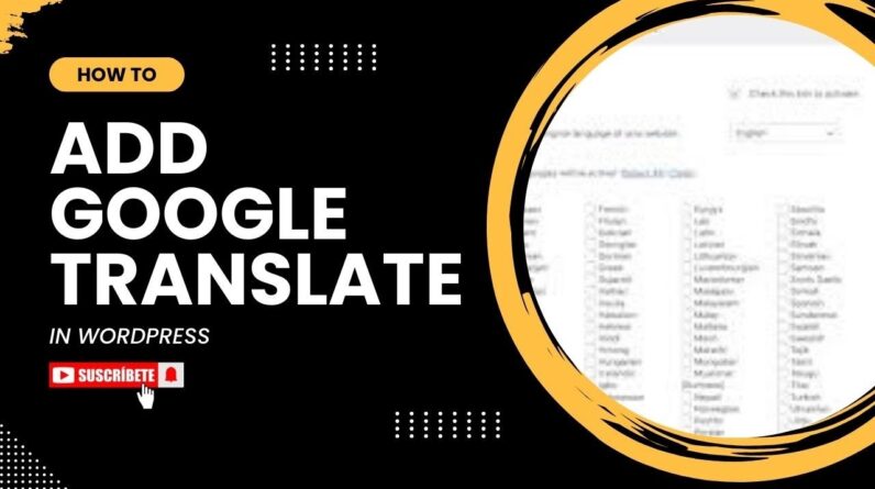 How To Add  Google Translate In WordPress