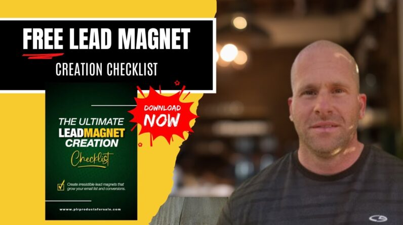 The Ultimate Lead Magnet Creation Checklist